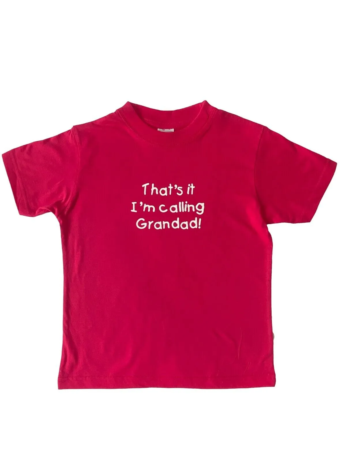 Hazy Blue Kids Thats It I'm Calling Grandad, Grandma & Nanny T-Shirts