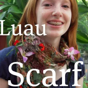 Luau Scarf, Knitting Pattern for Handspun Yarn, Art Yarn